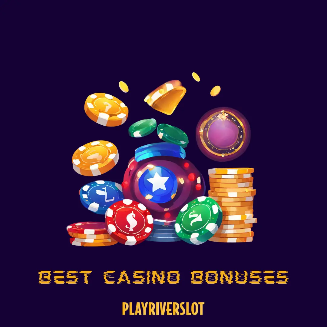Best Casino Bonuses: How to Find, Types, and More in 2023