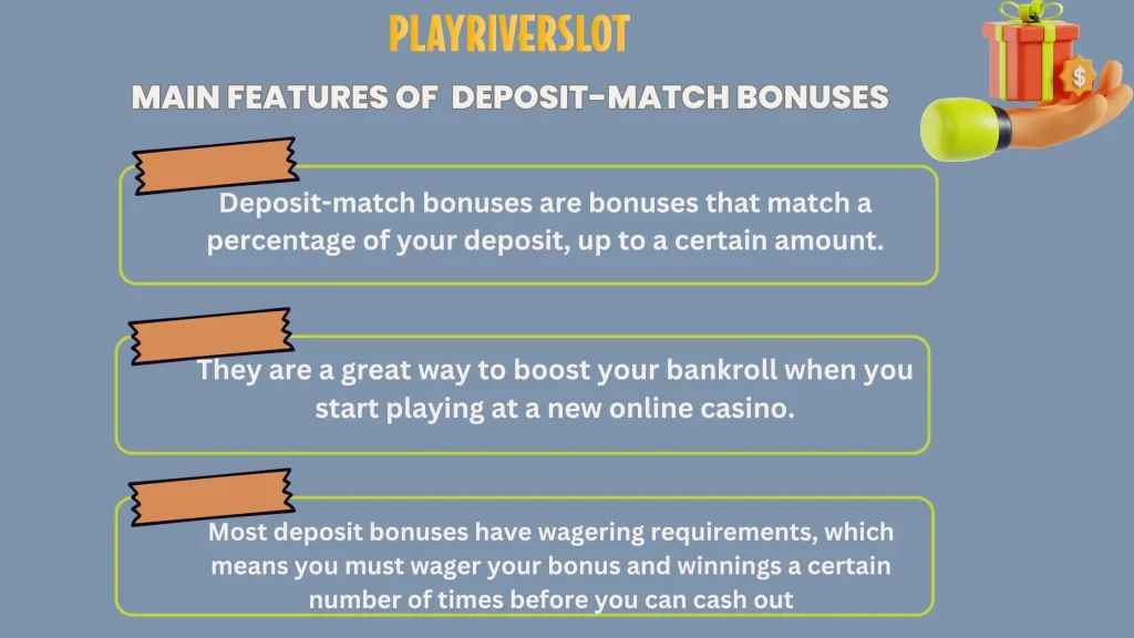 Deposit-match Bonuses