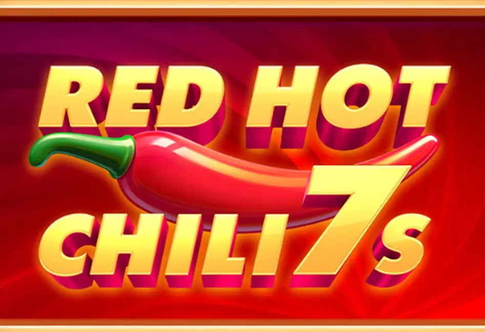 red hot chilly 7s